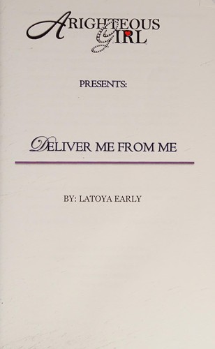 Deliver Me From Me