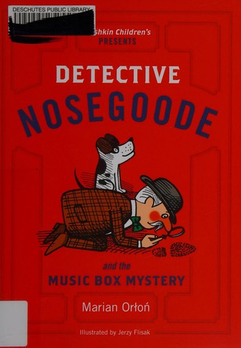 Detective Nosegoode and the music box mystery