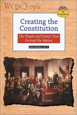 Creating the Constitution