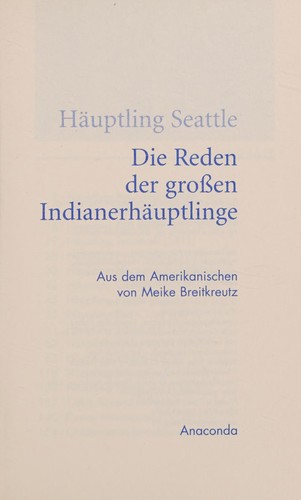 Die Reden der grossen Indianerhauptlinge
