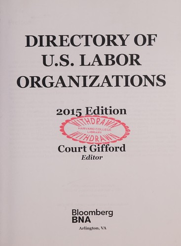Directory of U. S. Labor Organizations