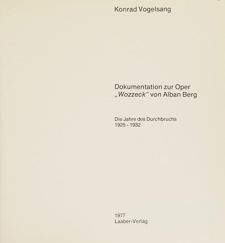 Dokumentation zur Oper Wozzeck von Alban Berg