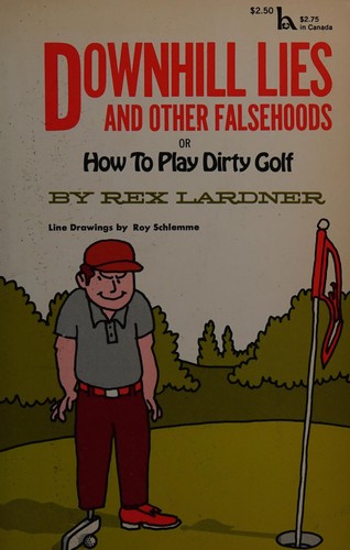Downhill Lies