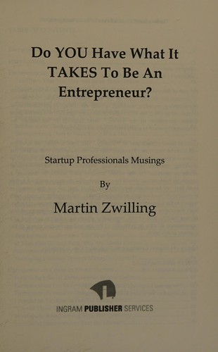 Do You Have What It Takes To Be An Entrepreneur?