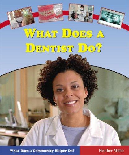 What does a dentist do?