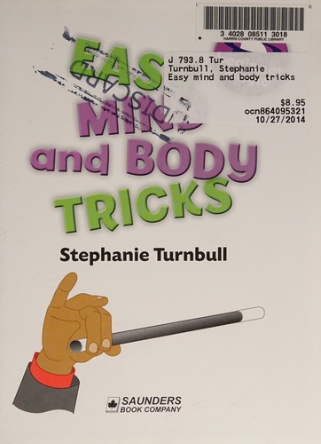 Easy Mind and Body Tricks