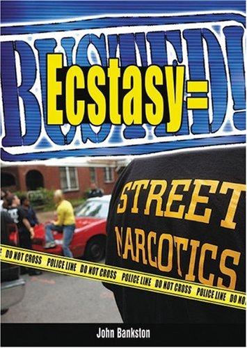 Ecstasy = Busted!