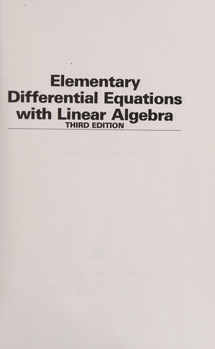 Elementary differential equations with linear algebra