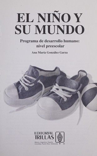 El nino y su mundo/ The Child and It's World