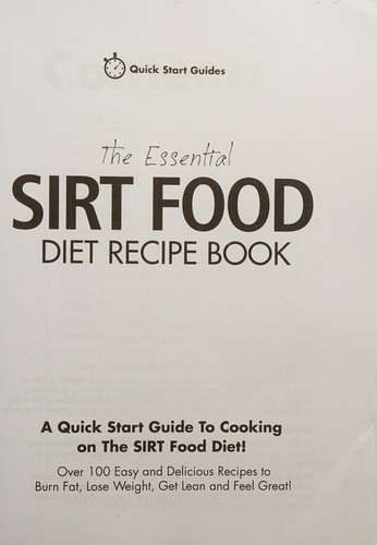 The Essential Sirt Food Diet Recipe Book