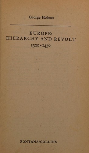 Europe, hierarchy and revolt, 1320-1450