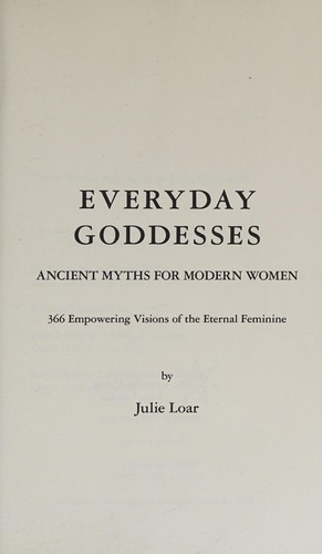 Everyday Goddesses