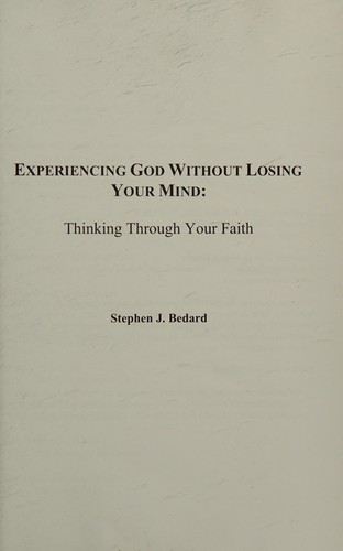 Experiencing God Without Losing Your Mind