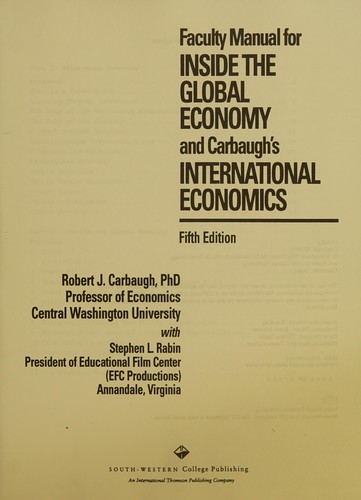 Faculty manual for Inside the global economy and Carbaugh's International economics