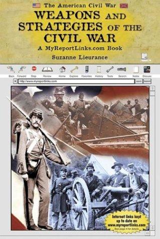 Weapons and strategies of the Civil War