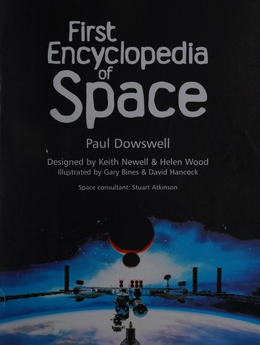 First Encyclopedia of Space (First Encyclopedias)