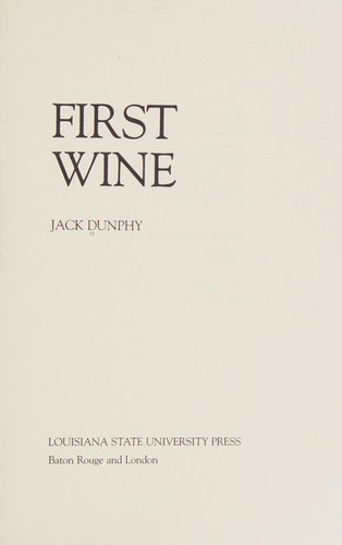 First wine