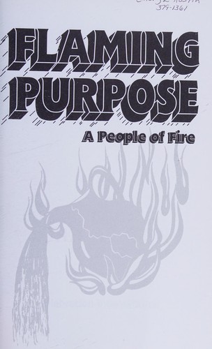 Flaming Purpose