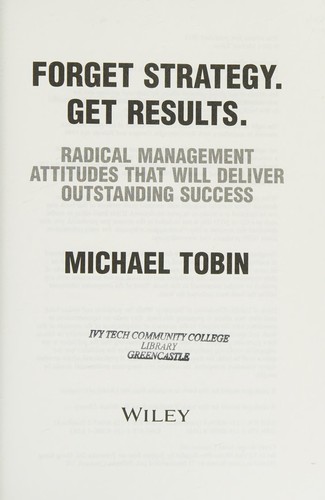 Forget strategy. get results