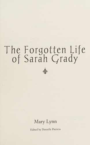 The Forgotten Life of Sarah Grady