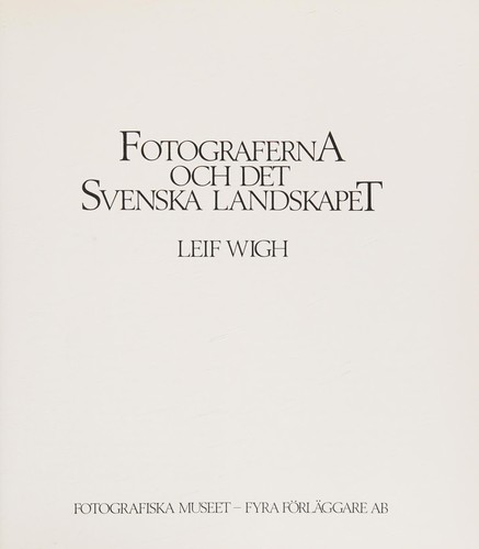 Fotograferna och det svenska landskapet