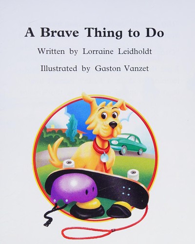 Gear up, Brave Thing to Do