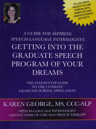Getting into the Graduate Speech Program of Your Dreams