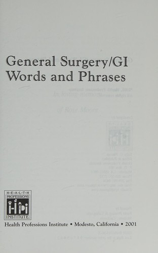 G. I. - General Surgery Words and Phrases