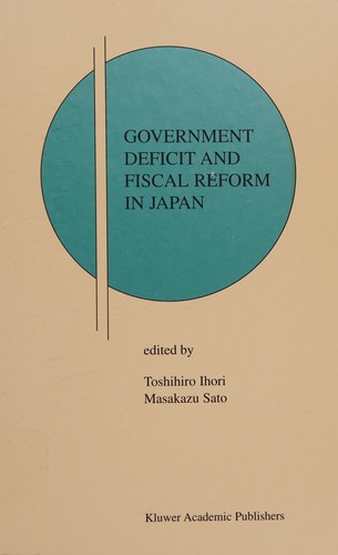 Government deficit and fiscal reform in Japan
