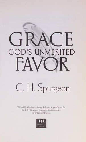 Grace, God's Unmerited Favor