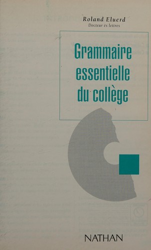 Grammaire essentielle du collège