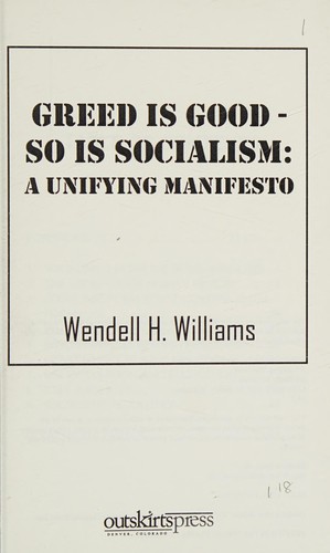Greed Is Good - So Is Socialism