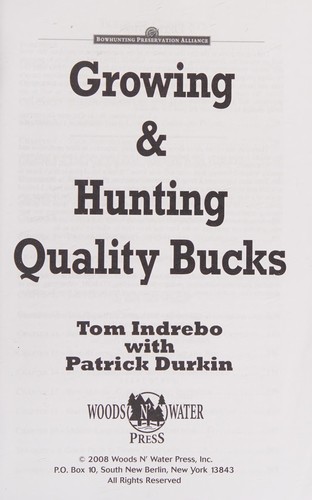 Growing and Hunting Quality Buck