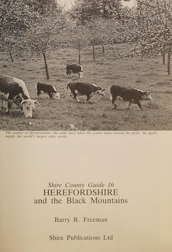 Herefordshire and the Black Mountains (Shire County Guide)