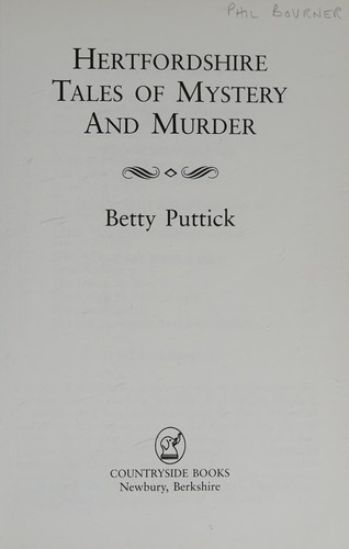 Hertfordshire Tales of Mystery and Murder (Mystery & Murder)