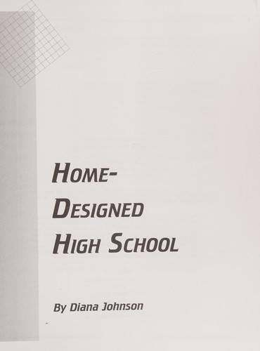 Home-Designed High School