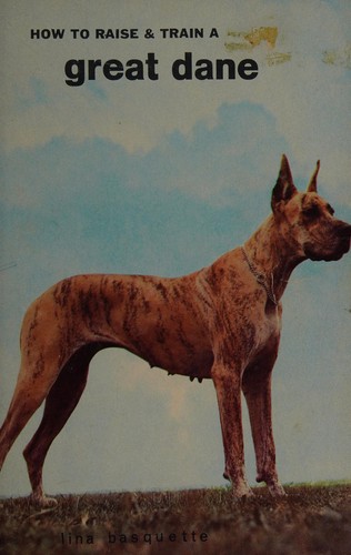 How to Raise & Train a Great Dane