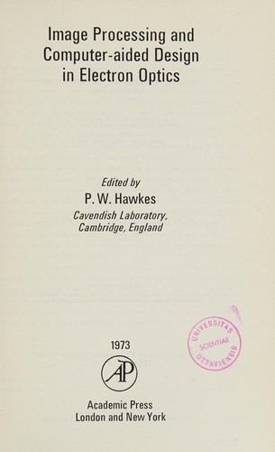 Image processing and computer-aided design in electron optics