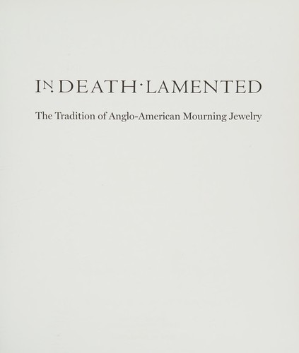 In death lamented