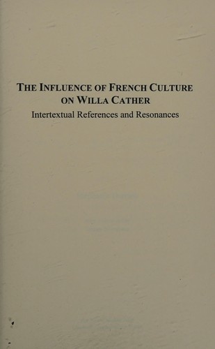 The influence of French culture on Willa Cather