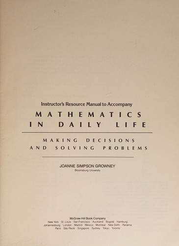 Instructor's Resource Manual to Accompany Mathematics in Daily Life; Making Decisions and Solving Problems