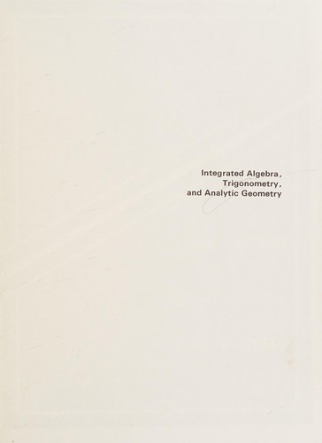 Integrated algebra, trigonometry, and analytic geometry