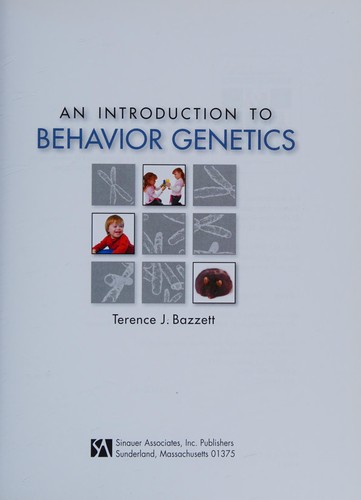 An introduction to behavior genetics