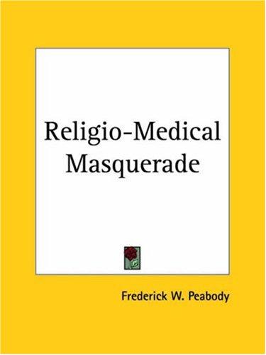 Religio-Medical Masquerade