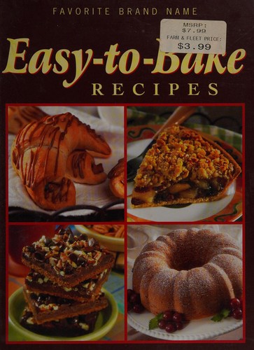 Easy-to-bake Recipes (Favorite Brand Name)