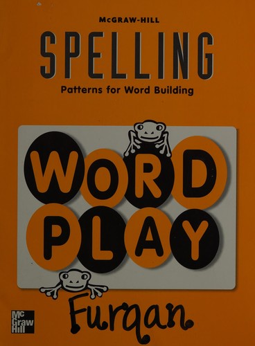 SPELLING Patterns for Word Building