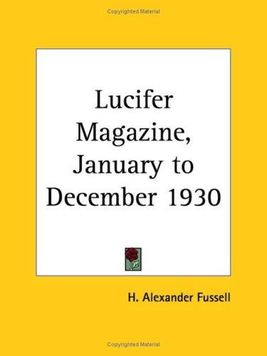 Lucifer Magazine, January to December 1930