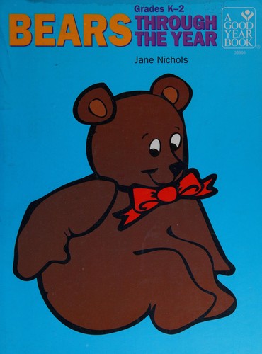 Bears - Through The Year