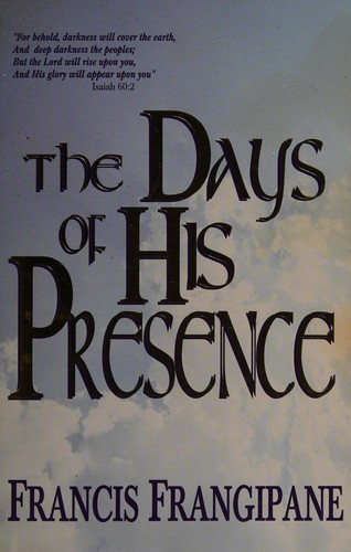 The Days of His Presence