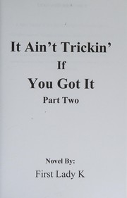 It Ain't Trickin' If You Got It 2 (Volume 2)